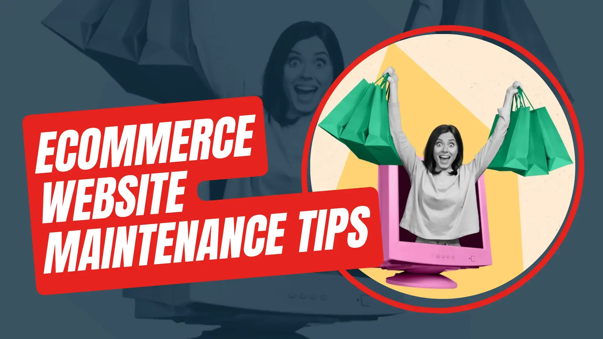 Ecommerce Website Maintenance Tips